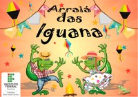 ‘Arraiá das Iguana’ será realizado na próxima sexta-feira, dia 29   