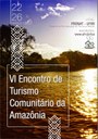 IFRR será parceiro na realização do VI Encontro de Turismo Comunitário da Amazônia  (VI ETCA)