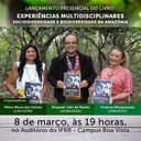 Inscrições para lançamento do livro Experiências multidisciplinares: sociodiversidade e biodiversidade na Amazônia já estão abertas