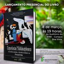 Lançamento presencial do livro Experiências multidisciplinares: sociodiversidade e biodiversidade na Amazônia ocorrerá em 8 de março