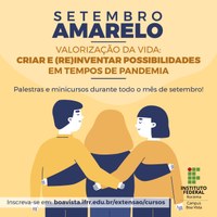 SETEMBRO AMARELO – Programação alusiva terá palestras, minicursos, campanhas e concurso cultural   