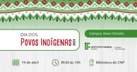 Campus Novo Paraíso vai comemorar o Dia dos Povos Indígenas com programação especial