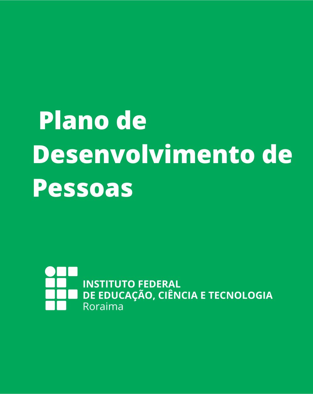 IFRR publica Plano de Desenvolvimento de Pessoas de 2020