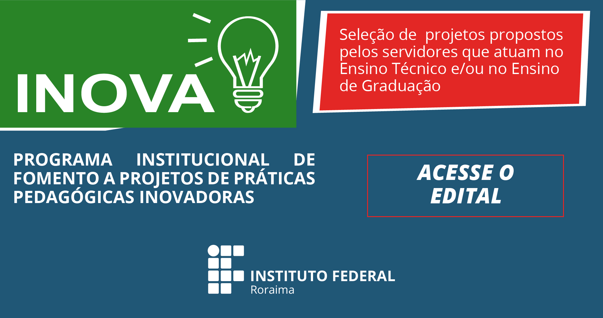 INOVA 2019 – Publicado edital para seleção de propostas de práticas pedagógicas inovadoras
