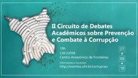 Inscrições para II Circuito de Debates Acadêmicos sobre a Prevenção e o Combate à Corrupção terminam nesta quarta-feira, 26
