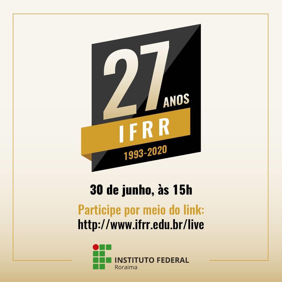 Cerimônia virtual vai celebrar 27 anos do IFRR
