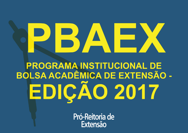 CONCESSÃO DE BOLSA ACADÊMICA DE EXTENSÃO – Proex lança novo edital