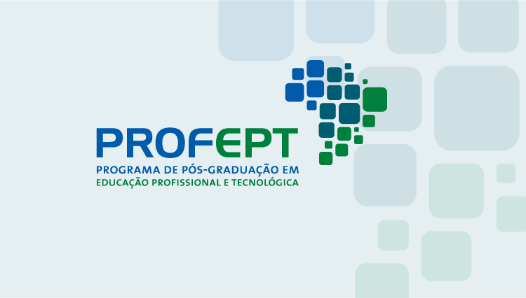 PROFEPT – Aberto prazo para credenciamento de docentes no mestrado da Rede Federal