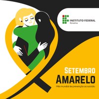 SETEMBRO AMARELO – Atendimento psicológico para servidores continua ativo no IFRR