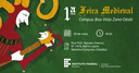 ZONA OESTE – Campus do IFRR realiza primeira feira medieval